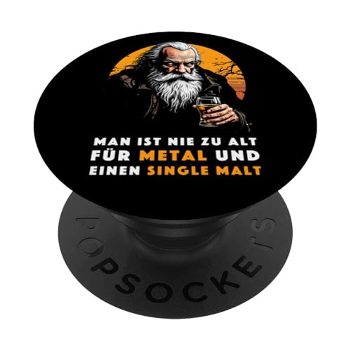Man ist nie zu alt für Metal und einen Single Malt Herren PopSockets Klebender PopGrip von Whisky Liebhaber I Whiskey Trinker I Heavy Metal