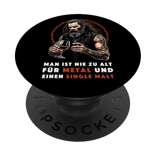 Man ist nie zu alt für Metal und einen Single Malt Herren PopSockets Klebender PopGrip von Whisky Liebhaber I Whiskey Trinker I Heavy Metal