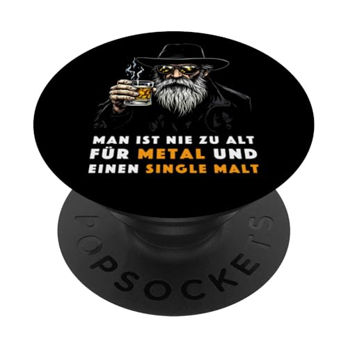 Man ist nie zu alt für Metal und einen Single Malt Herren PopSockets Klebender PopGrip von Whisky Liebhaber I Whiskey Trinker I Heavy Metal