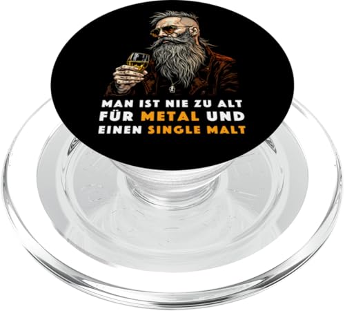 Man ist nie zu alt für Metal und einen Single Malt Herren PopSockets PopGrip für MagSafe von Whisky Liebhaber I Whiskey Trinker I Heavy Metal