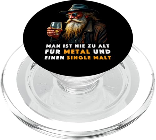Man ist nie zu alt für Metal und einen Single Malt Herren PopSockets PopGrip für MagSafe von Whisky Liebhaber I Whiskey Trinker I Heavy Metal