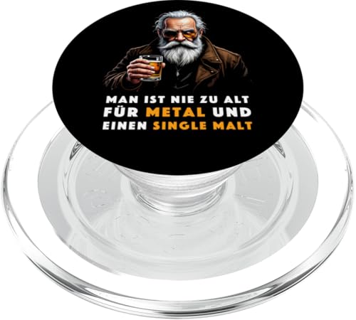Man ist nie zu alt für Metal und einen Single Malt Herren PopSockets PopGrip für MagSafe von Whisky Liebhaber I Whiskey Trinker I Heavy Metal