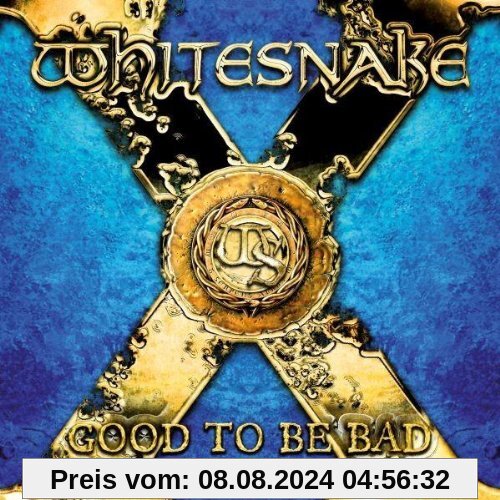 Good To Be Bad von Whitesnake