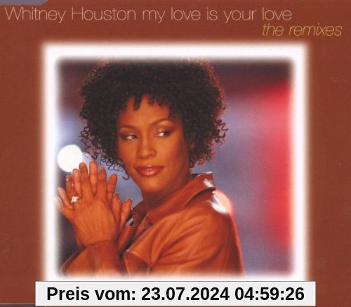 My Love Is Your Love von Whitney Houston