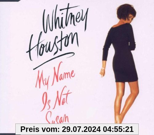 My Name Is Not Susan von Whitney Houston