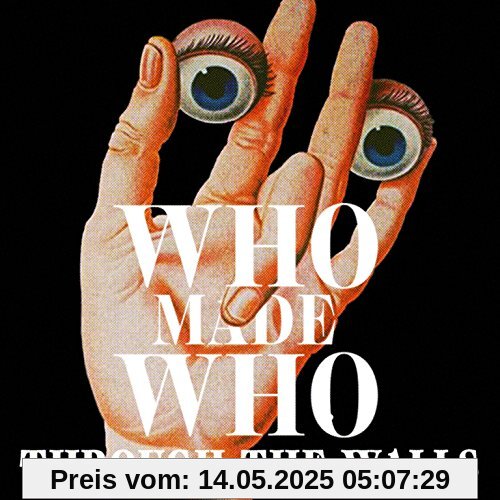 Through the Walls Through the Walls von Whomadewho