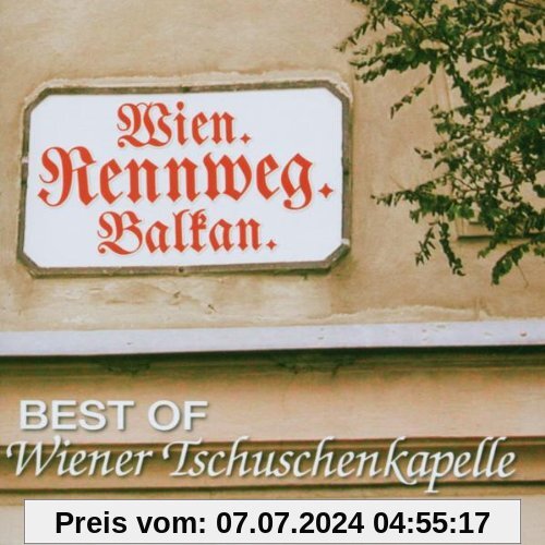 Best of von Wiener Tschuschenkapelle