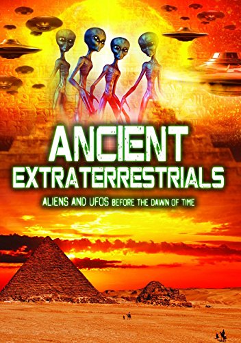 Ancient Extraterrestrials: Aliens and UFOs Before the Dawn of Time [DVD] [2012] von Wienerworld