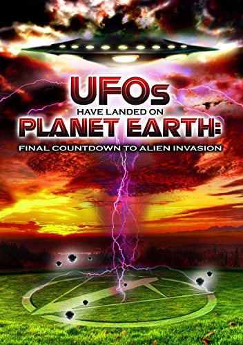 UFOs Have Landed On Planet Earth: Final Countdown To Alien Invasion [3 DVDs] von Wienerworld