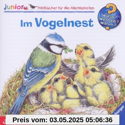 Im Vogelnest Im Vogelnest von Wieso? Weshalb? Warum? Junior