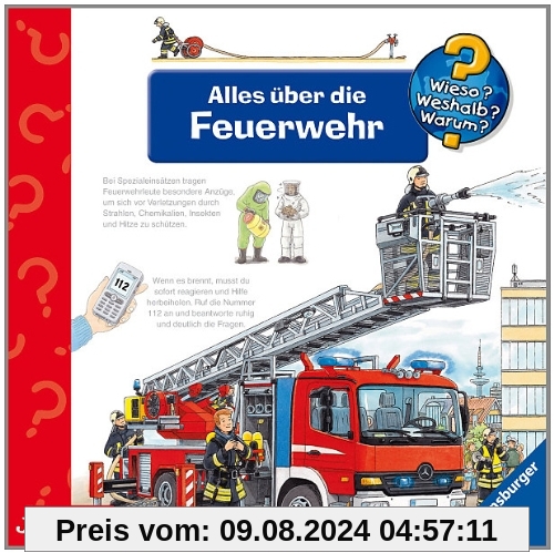 Alles Uber die Feuerwehr von Wieso? Weshalb? Warum?