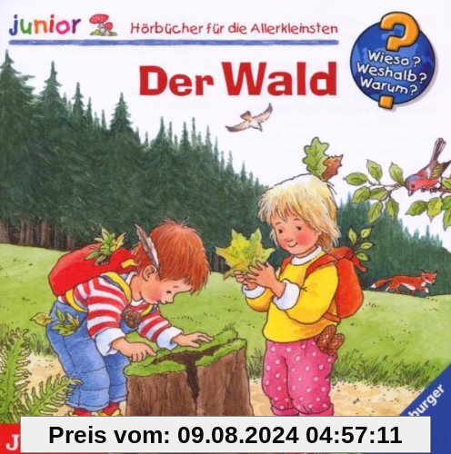 Der Wald! von Wieso? Weshalb? Warum?