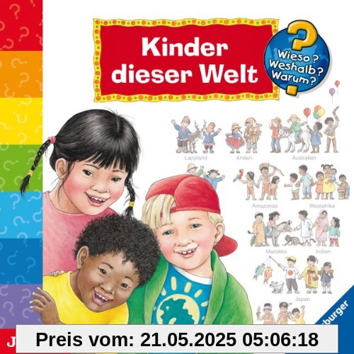 Kinder Dieser Welt von Wieso? Weshalb? Warum?