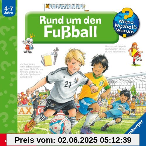 Rund Um Den Fußball von Wieso? Weshalb? Warum?