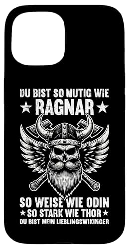 Mutig Wie Ragnar Weise Wie Odin Stark Wie Thor Viking Hülle für iPhone 15 Mutig Wie Ragnar Weise Wie Odin Stark Wie Thor Viking Hülle für iPhone 15 von Wikinger Papa Viking Vatertagsgeschenk Lustig