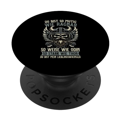 Mutig Wie Ragnar Weise Wie Odin Stark Wie Thor Viking PopSockets Klebender PopGrip Mutig Wie Ragnar Weise Wie Odin Stark Wie Thor Viking PopSockets Klebender PopGrip von Wikinger Papa Viking Vatertagsgeschenk Lustig