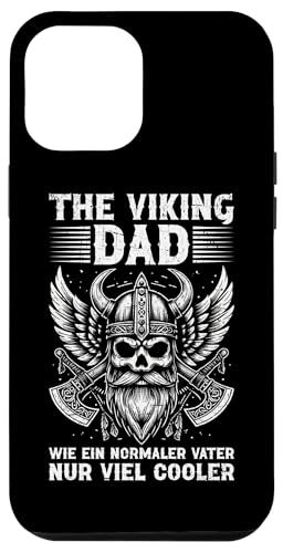 The Viking Dad Wie Ein Normaler Vater Nur Viel Cooler Hülle für iPhone 12 Pro Max The Viking Dad Wie Ein Normaler Vater Nur Viel Cooler Hülle für iPhone 12 Pro Max von Wikinger Papa Viking Vatertagsgeschenk Lustig