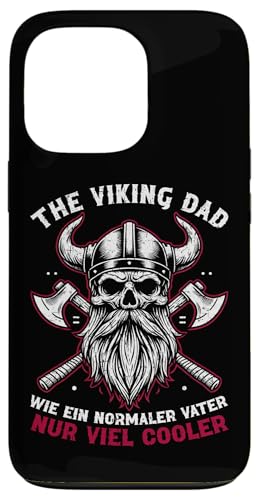 The Viking Dad Wie Ein Normaler Vater Nur Viel Cooler Hülle für iPhone 13 Pro The Viking Dad Wie Ein Normaler Vater Nur Viel Cooler Hülle für iPhone 13 Pro von Wikinger Papa Viking Vatertagsgeschenk Lustig