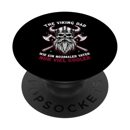 The Viking Dad Wie Ein Normaler Vater Nur Viel Cooler PopSockets Klebender PopGrip The Viking Dad Wie Ein Normaler Vater Nur Viel Cooler PopSockets Klebender PopGrip von Wikinger Papa Viking Vatertagsgeschenk Lustig