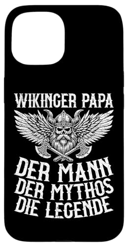 Wikinger Papa Der Mann Der Mythos Die Legende Vatertag Hülle für iPhone 15 Wikinger Papa Der Mann Der Mythos Die Legende Vatertag Hülle für iPhone 15 von Wikinger Papa Viking Vatertagsgeschenk Lustig