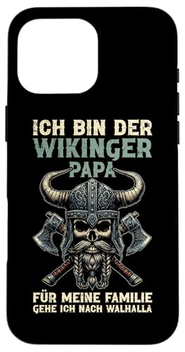 Wikinger Papa Walhalla Vatertag Spruch Nordische Mythologie Hülle für iPhone 16 Pro Max Wikinger Papa Walhalla Vatertag Spruch Nordische Mythologie Hülle für iPhone 16 Pro Max von Wikinger Papa Viking Vatertagsgeschenk Lustig