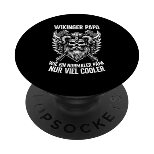 Wikinger Papa Wie Ein Normaler Papa Nur Viel Cooler Vatertag PopSockets Klebender PopGrip Wikinger Papa Wie Ein Normaler Papa Nur Viel Cooler Vatertag PopSockets Klebender PopGrip von Wikinger Papa Viking Vatertagsgeschenk Lustig