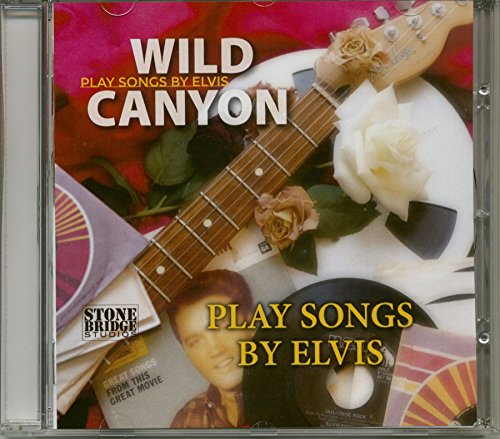 Play Songs By Elvis (CD) von Wild Canyon