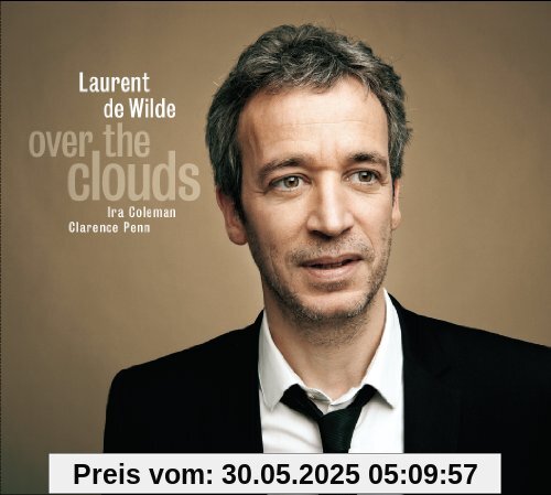 Over the Clouds von Wilde, Laurent de