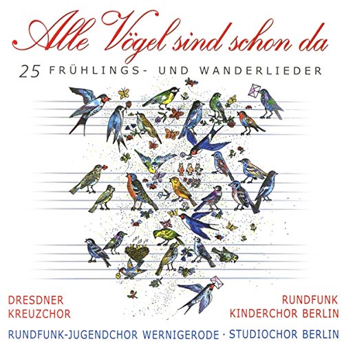 Alle Vögel Sind Schon Da von Wildschuetz