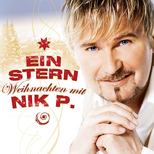 Ein Stern-Weihnachten mit Nik P. von SONY MUSIC CANADA ENTERTAINMENT INC.