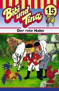 Folge 15: Der Rote Hahn [MC] [Musikkassette] von Wildschuetz