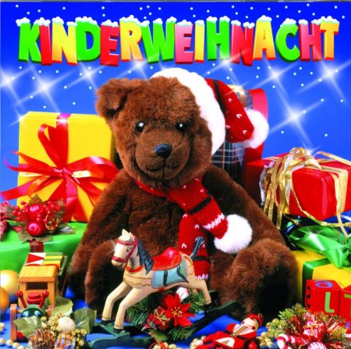 Kinderweihnacht (20 Geschichten und Lieder zur Weihnachtszeit) von Wildschuetz