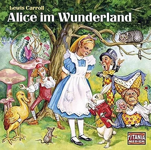 Titania Special, 5 - Alice im Wunderland von Wildschuetz