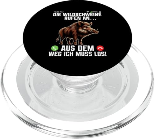 Die Wildschweine Rufen An Aus Dem Weg Ich Muss Los Jäger PopSockets PopGrip für MagSafe Die Wildschweine Rufen An Aus Dem Weg Ich Muss Los Jäger PopSockets PopGrip für MagSafe von Wildschwein Schwarzwildjäger Wildschweinjagd