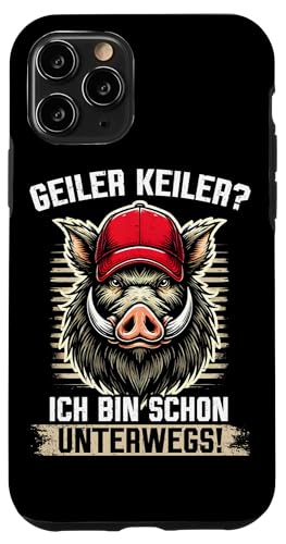 Geiler Keiler Ich Bin Schon Unterwegs Wildschweinjäger Jagd Hülle für iPhone 11 Pro Geiler Keiler Ich Bin Schon Unterwegs Wildschweinjäger Jagd Hülle für iPhone 11 Pro von Wildschwein Schwarzwildjäger Wildschweinjagd