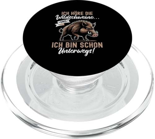 Ich Höre Die Wildschweine Und Ich Bin Schon Unterwegs Jagd PopSockets PopGrip für MagSafe Ich Höre Die Wildschweine Und Ich Bin Schon Unterwegs Jagd PopSockets PopGrip für MagSafe von Wildschwein Schwarzwildjäger Wildschweinjagd