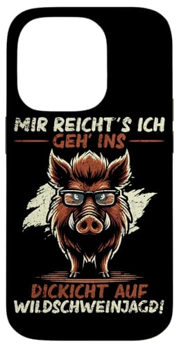Mir Reicht's Ich Geh Ins Dickicht Auf Wildschweinjagd Wald Hülle für iPhone 14 Pro Mir Reicht's Ich Geh Ins Dickicht Auf Wildschweinjagd Wald Hülle für iPhone 14 Pro von Wildschwein Schwarzwildjäger Wildschweinjagd
