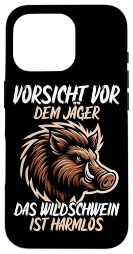 Vorsicht Vor Dem Jäger Das Wildschwein Ist Harmlos Jäger Hülle für iPhone 16 Pro Vorsicht Vor Dem Jäger Das Wildschwein Ist Harmlos Jäger Hülle für iPhone 16 Pro von Wildschwein Schwarzwildjäger Wildschweinjagd