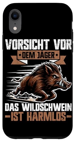 Vorsicht Vor Dem Jäger Das Wildschwein Ist Harmlos Jäger Hülle für iPhone XR von Wildschwein Schwarzwildjäger Wildschweinjagd