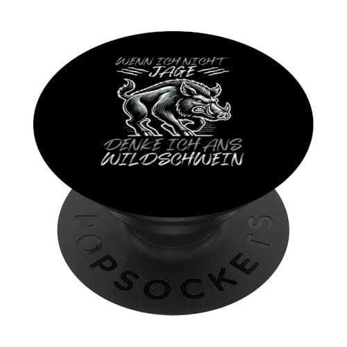 Wenn Ich Nicht Jage Denke Ich Ans Wildschwein Jäger Wald PopSockets Klebender PopGrip Wenn Ich Nicht Jage Denke Ich Ans Wildschwein Jäger Wald PopSockets Klebender PopGrip von Wildschwein Schwarzwildjäger Wildschweinjagd