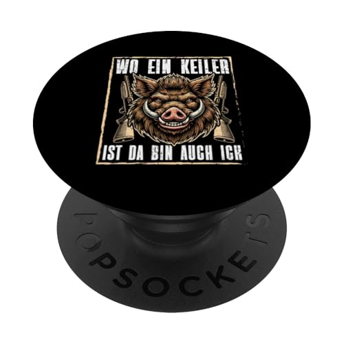 Wo Ein Keiler Ist Da Bin Ich Auch Ich Wildschwein Jäger PopSockets Klebender PopGrip Wo Ein Keiler Ist Da Bin Ich Auch Ich Wildschwein Jäger PopSockets Klebender PopGrip von Wildschwein Schwarzwildjäger Wildschweinjagd