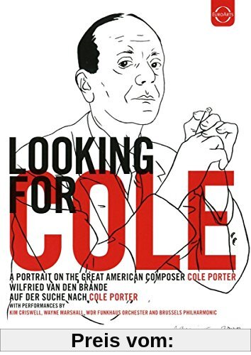 Looking for Cole - Auf der Suche nach Cole Porter von Wilfried van den Brande