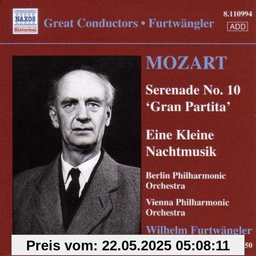 Gran Partita/Eine Kleine Nacht Gran Partita/Eine Kleine Nacht von Wilhelm Furtwängler