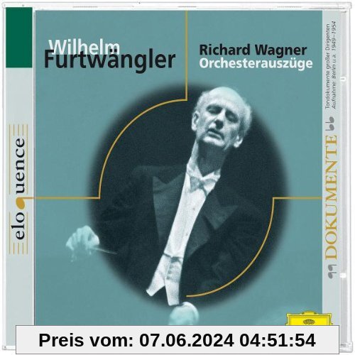 Wagner: Orchesterauszüge von Wilhelm Furtwängler