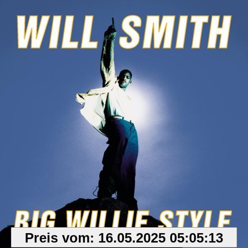 Big Willie Style Big Willie Style von Will Smith