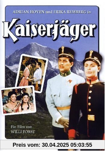 Kaiserjäger von Willi Forst