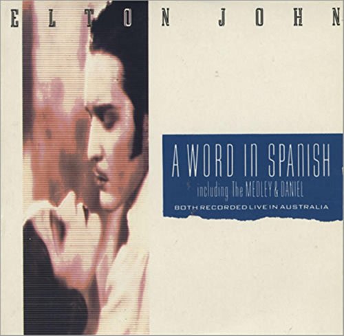 A word in spanish Elton John CD A word in spanish Elton John CD von William A.Bong Ltd.