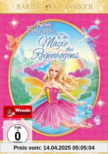 Barbie - Fairytopia: Die Magie des Regenbogens von William Lau