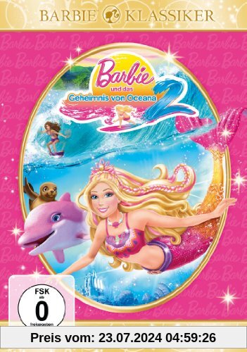 Barbie und das Geheimnis von Oceana 2 von William Lau