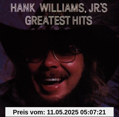Greatest Hits Greatest Hits von Williams, Hank Jr.